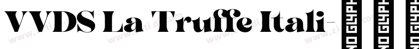 VVDS La Truffe Itali字体转换 VVDS La Truffe Itali字体转换